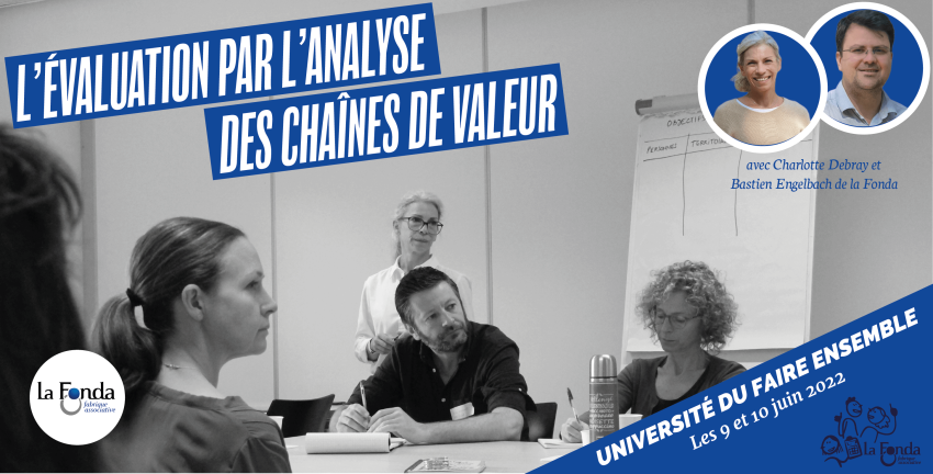 L'évaluation par l'analyse des chaînes de valeur - Université du Faire ensemble