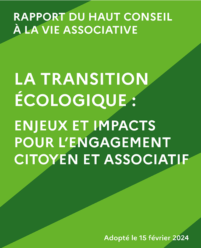 Rapport du HCVA sur la transition écologique : enjeux et impacts pour l’engagement citoyen et associatif