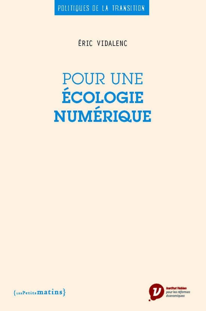 Lecture : Pour une écologie numérique, d'Éric Vidalenc